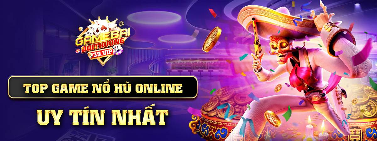 Tài xỉu online 1 Banner game nổ hũ đổi thưởng uy tín nhất